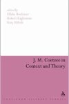 JM Coetzee in Context and Theory