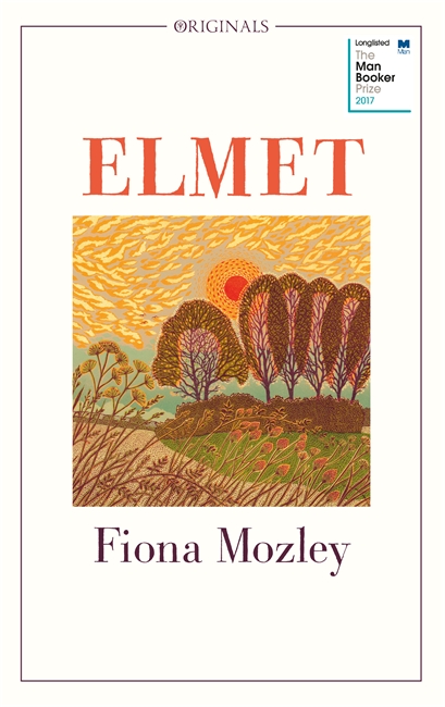Elmet by Fiona Mozley